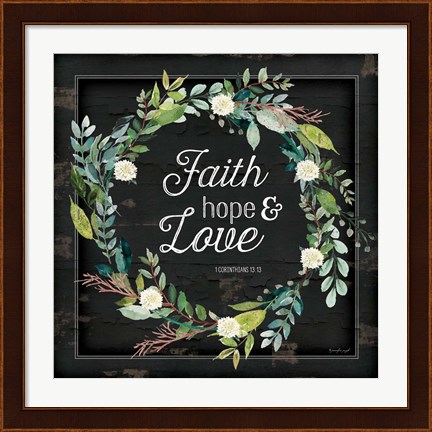 Framed Faith, Hope and Love Print