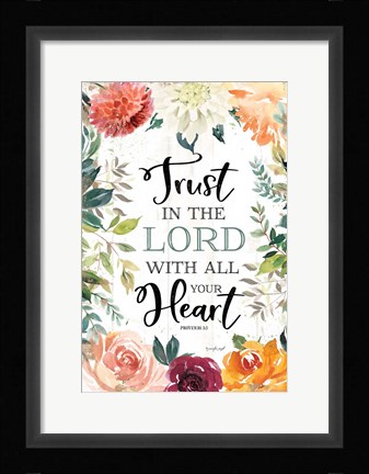 Framed Trust in the Lord Print