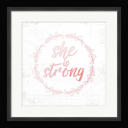 Framed She is Strong Print