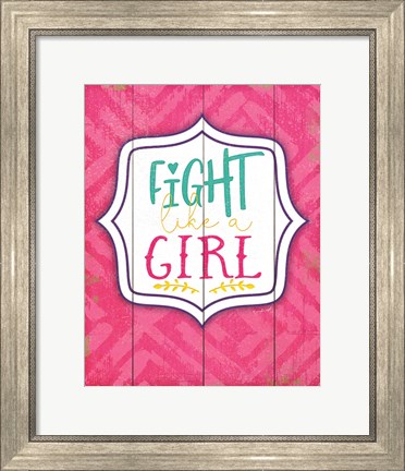 Framed Fight Like a Girl Print