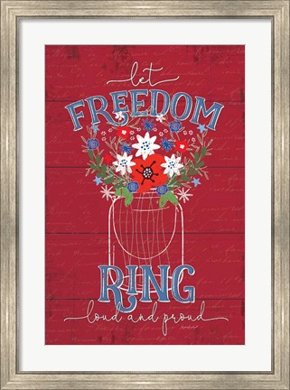 Framed Let Freedom Ring Print