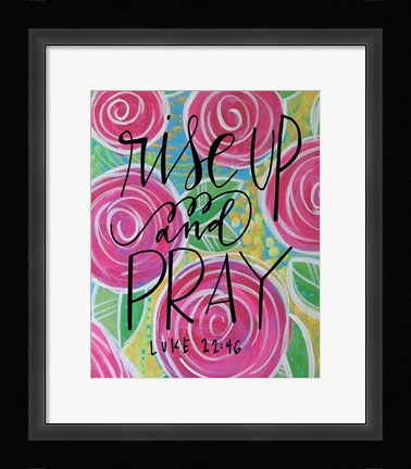 Framed Rise Up Print