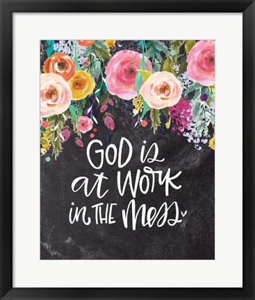 Framed God is at Work Print