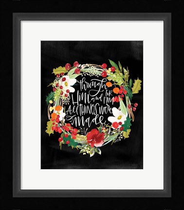 Framed All Things Were Made Print