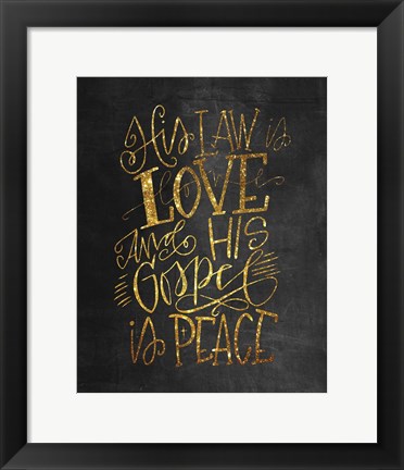 Framed His Law is Love Print