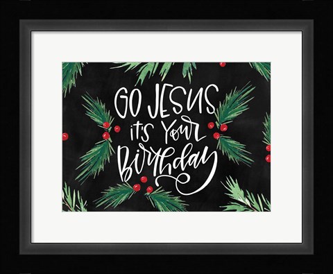 Framed Go Jesus Print