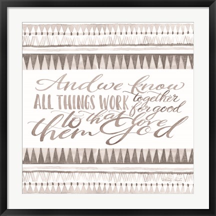 Framed All Things Work Together Print