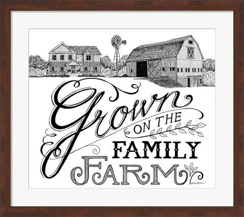 Framed Grown on the Family Farm Print