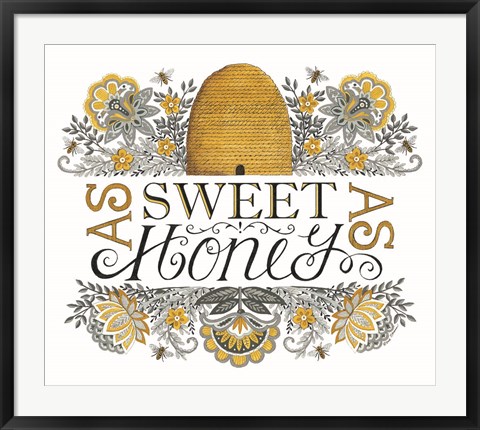 Framed Sweet As Honey Print