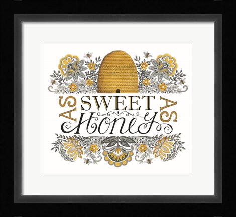 Framed Sweet As Honey Print