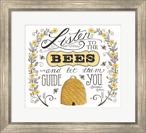 Framed Listen to the Bees Print