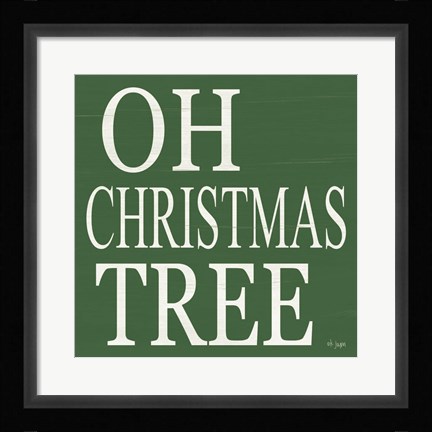 Framed Oh Christmas Tree Print