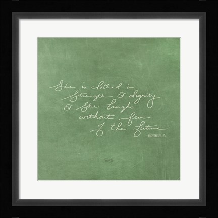 Framed Strength &amp; Dignity Print