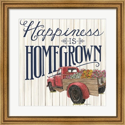 Framed Happiness is Homegrown Print