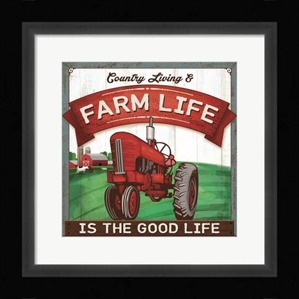 Framed Good Life Print