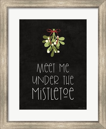 Framed Meet Me Under the Mistletoe Print