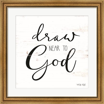 Framed Draw Near to God Print