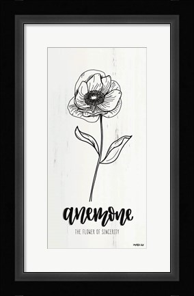 Framed Anemone - the Flower of Sincerity Print